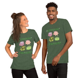 Destressers Stressors T-Shirt