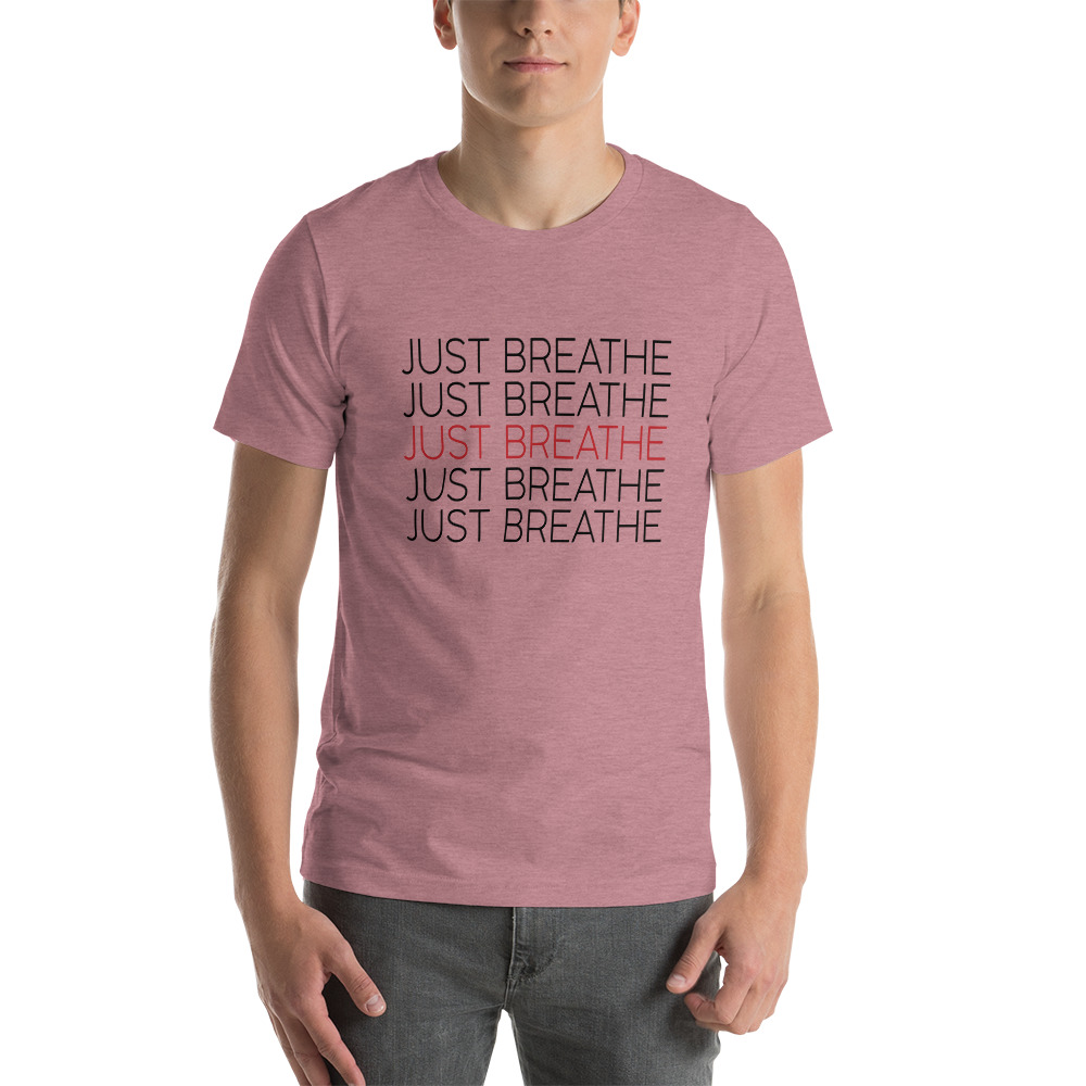 Just Breathe T-Shirt - Image 6