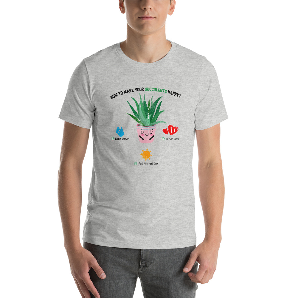 Make Your Succulent Happy T-Shirt - Image 4