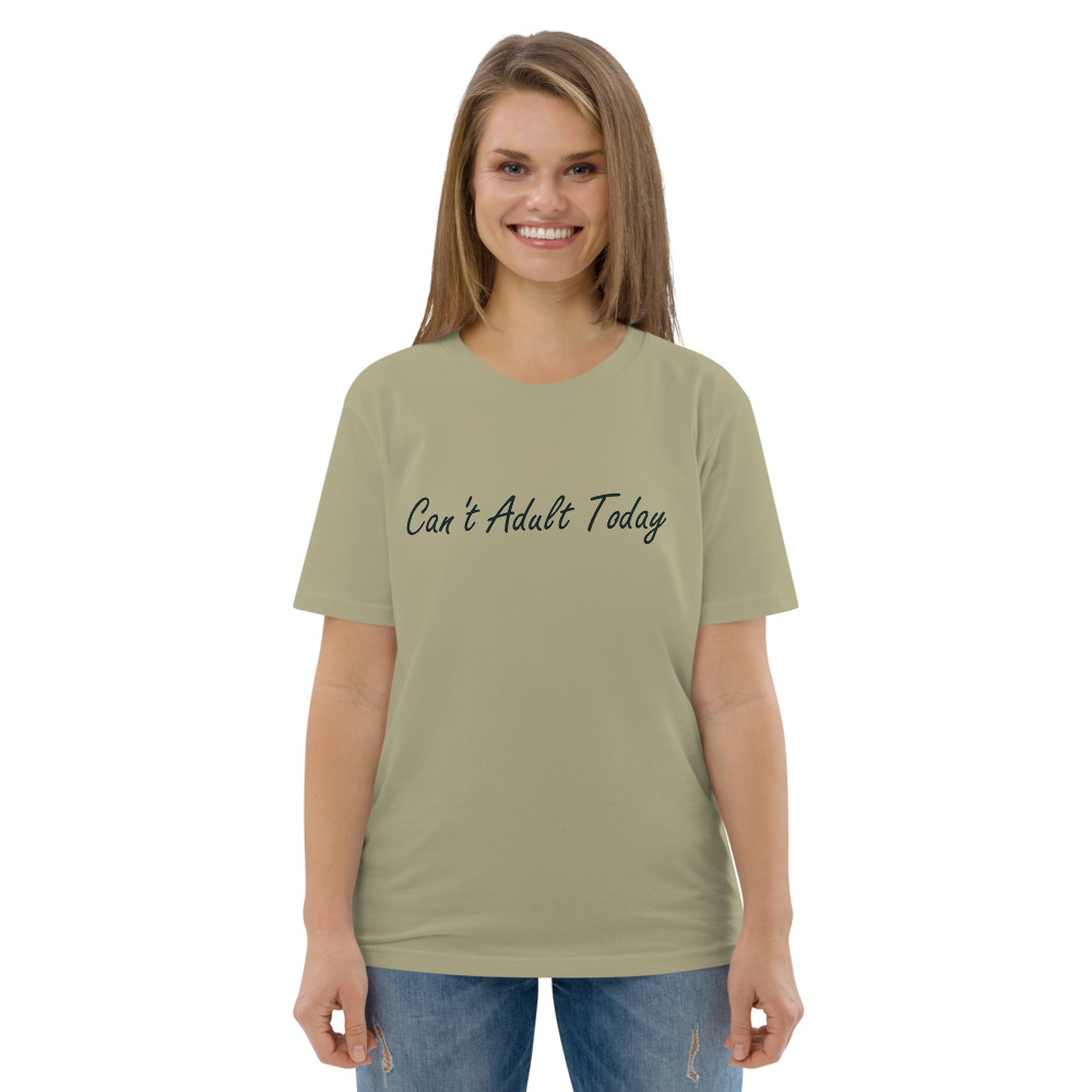 Can't Adult Today T-Shirt - Image 2